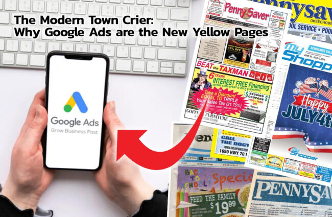 Town Crier Pennysaver Google The town crier, the Pennysaver, and Google as the new way to be found